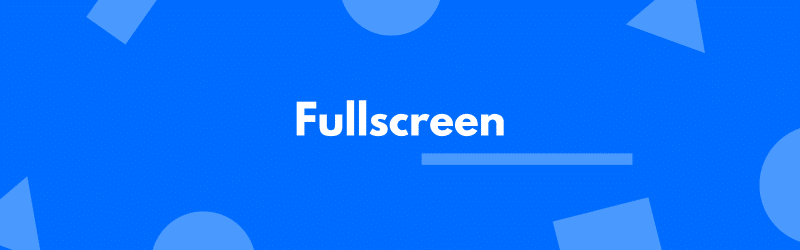 integración fullscreen